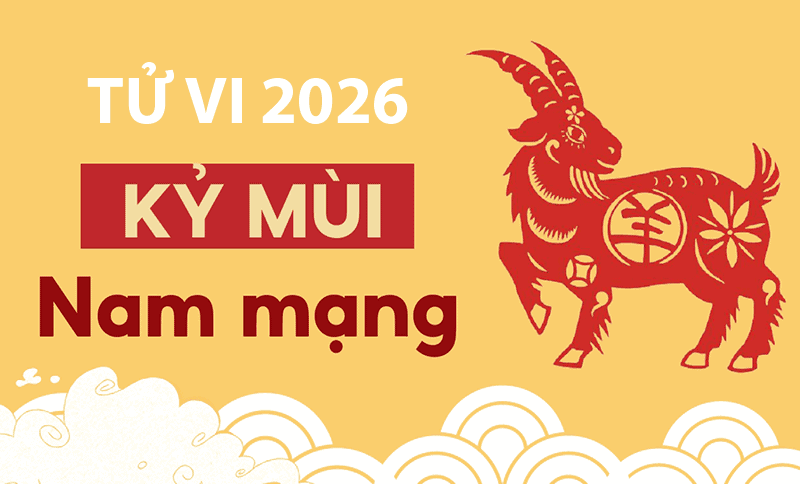 Năm 2026 tương khắc mạnh với mệnh của nam Kỷ Mùi và sự tương khắc này sẽ mạng lại biến động lớn trong vận trình Nam 2026 tuong khac manh voi menh cua nam Ky Mui va su tuong khac nay se mang lai bien dong lon trong van trinh